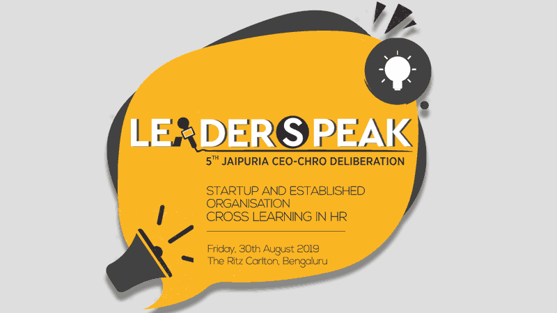 5th Jaipuria CEO-CHRO Deliberation on "Startup and Established Organisation Cross Learning in HR"