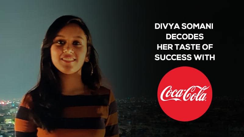 Divya Somani decodes her taste of success with Coca Cola